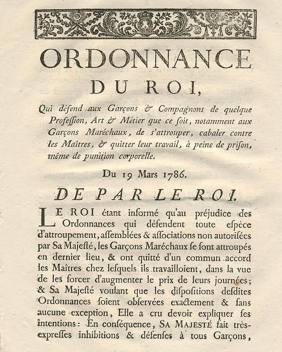 Royal ordinance of 1786 against the « garçons & compagnons [...] specially blacksmiths »