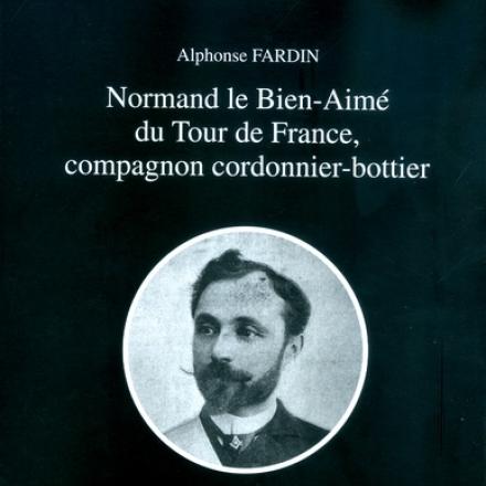 Normand le Bien-Aimé du Tour de France, compagnon cordonnier bottier