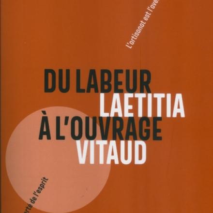 Du labeur à l'ouvrage