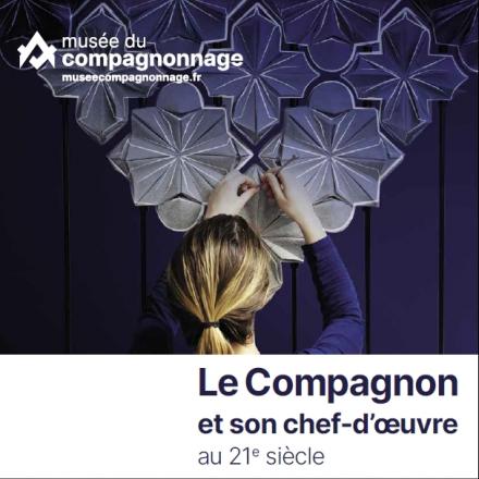 catalogue le Compagnon et son chef-d'oeuvre au 21e siècle